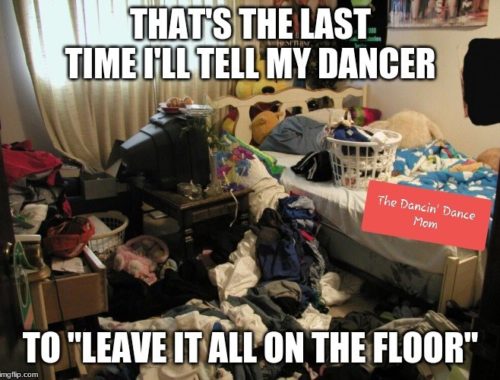 Leave It All on the Floor Messy Room