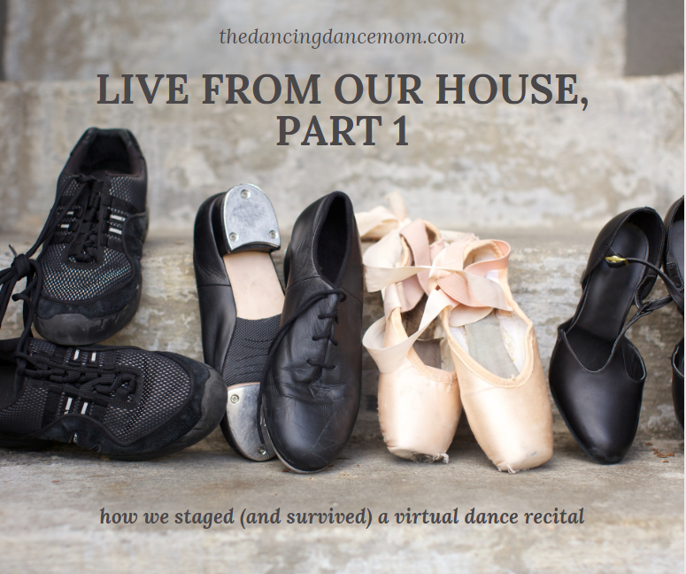 Virtual Recital in backyard - dance shoes