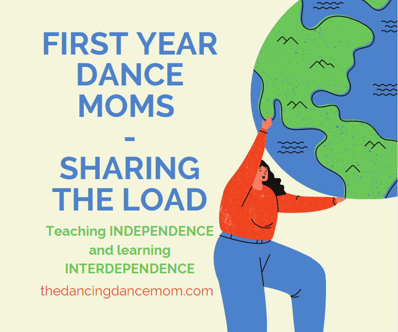 First Year Dance Moms Sharing the Load