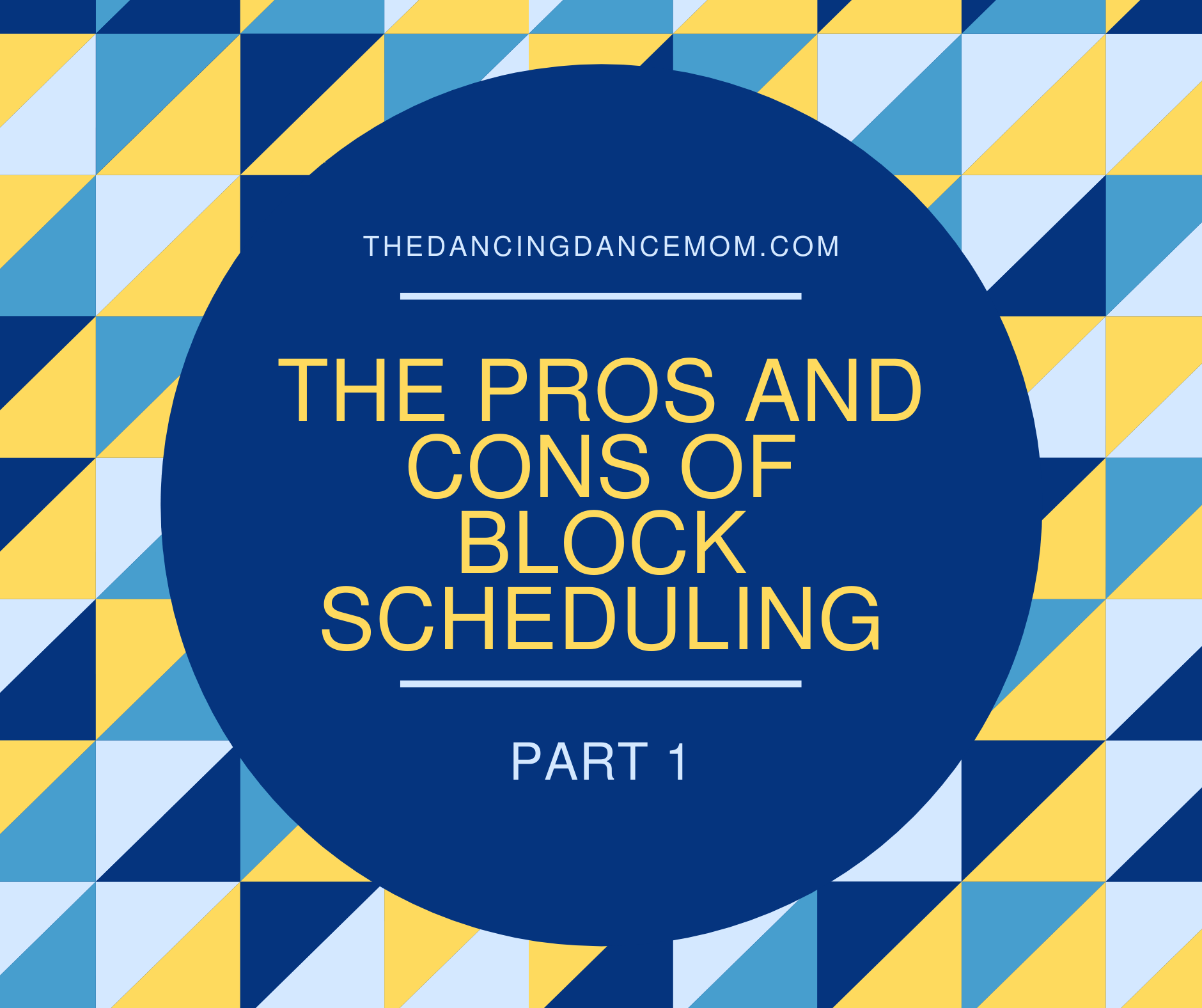 pros-and-cons-of-block-scheduling-part-1-the-dancing-dance-mom