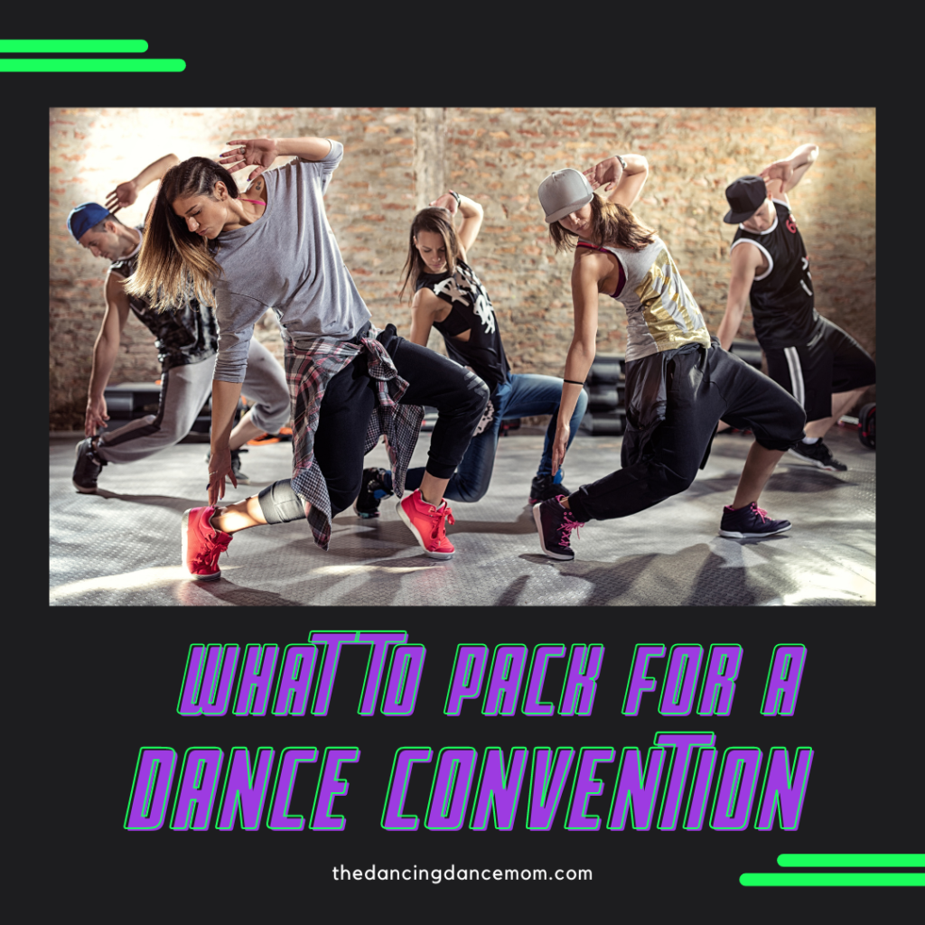 What To Pack for a Dance Convention | The Dancing Dance Mom