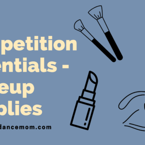 Competition Essentials - Makeup Supplies