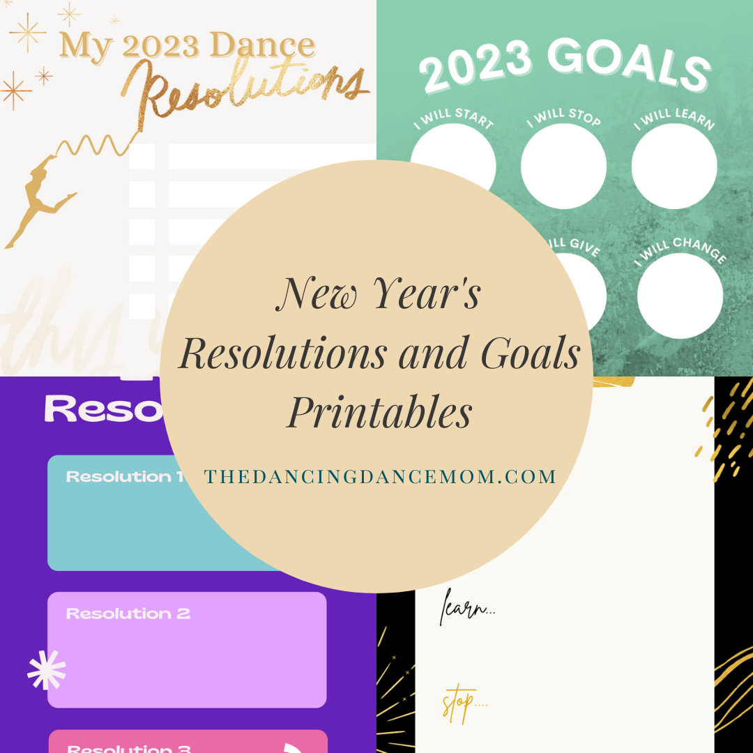 New Year’s Resolutions and Goals Printables The Dancing Dance Mom