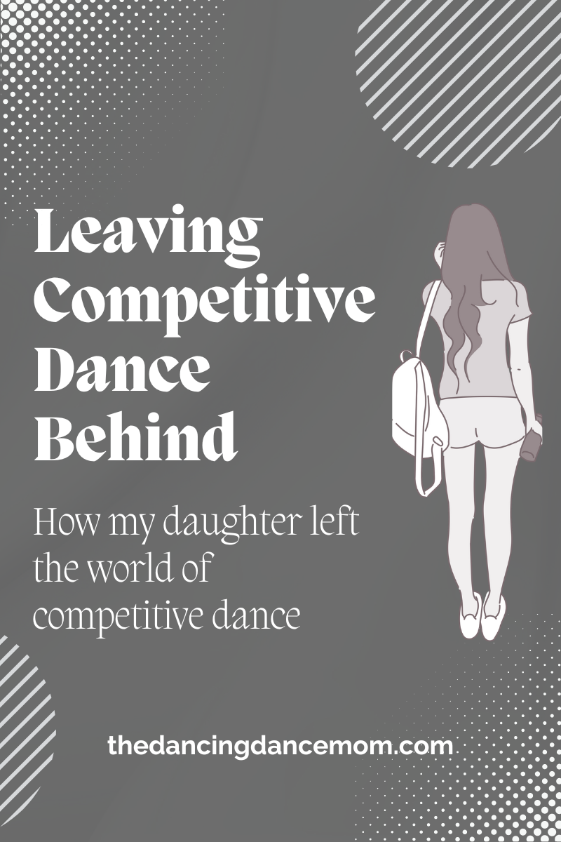 Leaving Competitive Dance Behind