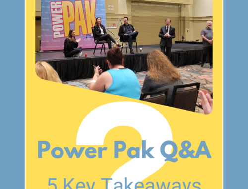 Power Pak Q & A - 5 Key Takeaways